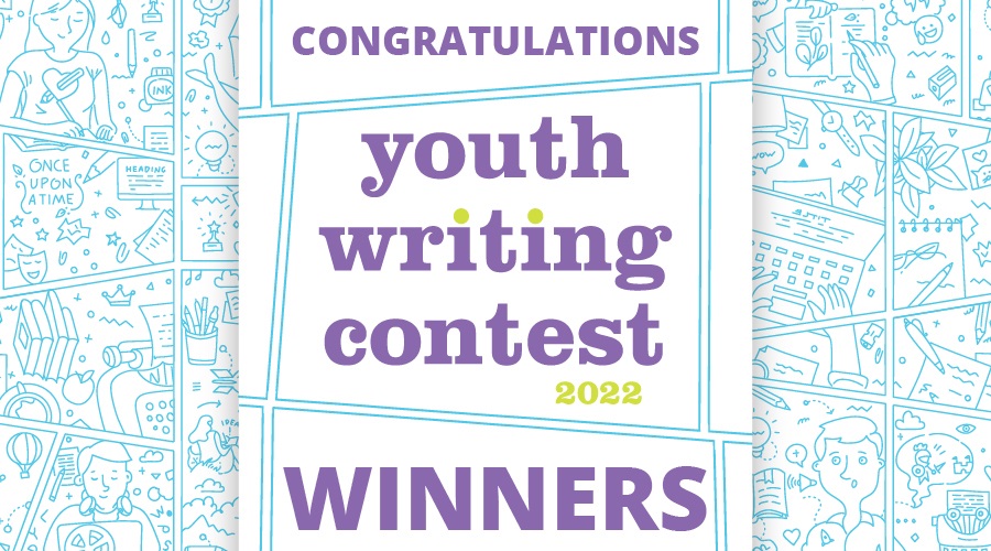 Youth Writing contest winners 2022 announced